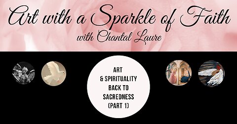 ART WITH A SPARKLE OF FAITH - Bringing back sacredness in Art