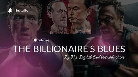 The Billionaire's Blues" - A Hilarious Parody Song About Elon Musk & Mark Zuckerberg