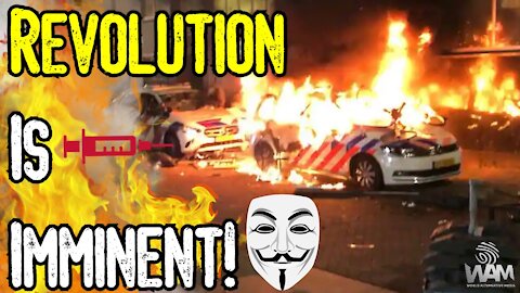REVOLUTION IS IMMINENT! - Protests EXPLODE Everywhere! - From Australia To The Netherlands!