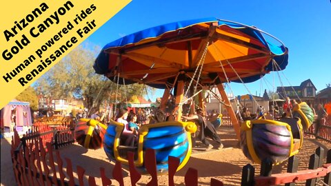 Arizona Gold Canyon Renaissance Festival Human powered carnival rides