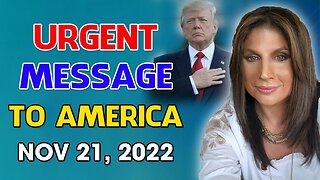 AMANDA GRACE TALKS (11/21/2022) 🕊️ SPECIAL PROPHETIC REPORT FROM THE LORD! - TRUMP NEWS