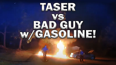 Bad Guy Turns Into Human Fireball When Tased On Video! LEO Round Table S07E44a