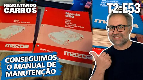 MAZDA 929: CONSEGUIMOS O MANUAL DE MANUTENÇÃO "Resgatando Carros"