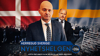 Nyhetshelgen 206 - Herregud Sverige!, WW3, sossehysteri