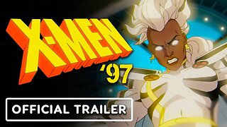 Marvel Animation's X-Men '97 - Official 'Team' Trailer