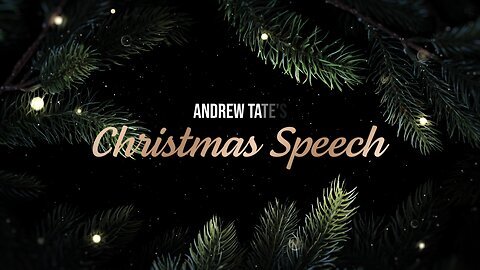 Top G Andrew Tate TATES CHRISTMAS MESSAGE Tristan Tate