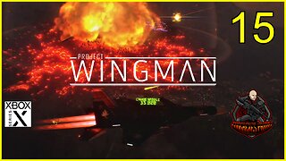 Project Wingman - Playthrough Mission 15: Consequence of Power (Xbox Series X Gameplay)