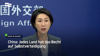 China: Jedes Land hat das Recht auf Selbstverteidigung