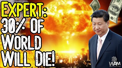 EXPERT: 30% OF WORLD WILL DIE! - WW3 & The Collapse Of The Dollar! - This Is The New World Order!