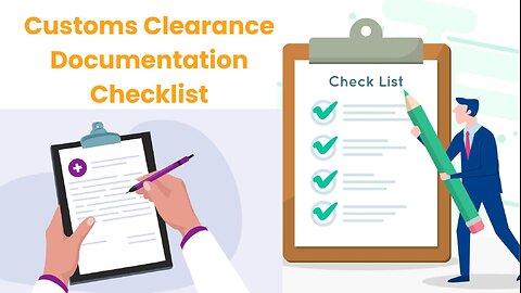 Customs Clearance Documentation Checklist