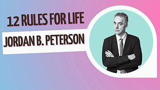 Jordan B. Peterson: 12 Rules for Life book