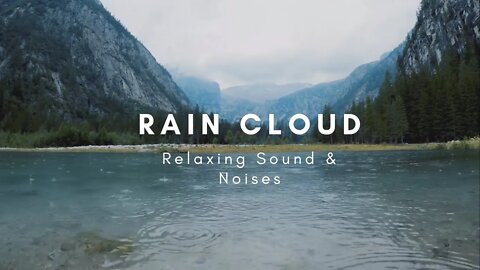 Embrace The Sound Of The Rain | Relaxing Sound Of Rain In The Mountains | For Sleep & Meditation