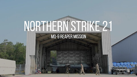 MQ-9 Reaper mission during Northern Strike 21