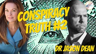 Dr Jason Dean | Medical, Deep State, Illuminati Conspiracy TRUTHS #2