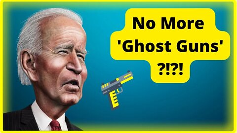 🔫 Biden's Crackdown on GHOST GUNS (Explained)