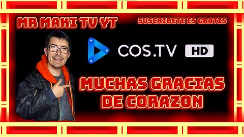 COS.TV HD MUCHAS GRACIAS DE CORAZON