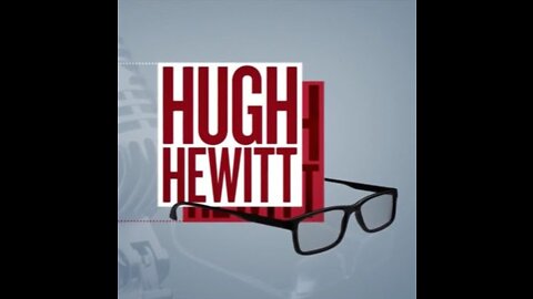 Hugh Hewitt's 60-second campaign ad for all Republicans running in 2022.