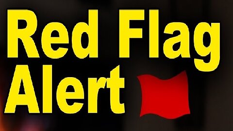 RED FLAG WARNING - BE ON HIGH ALERT TODAY!