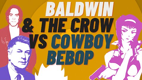 ShinShort: Alec Baldwin & The Crow vs Cowboy Bebop