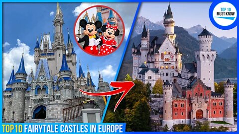 Top 10 Fairy‌tale ‌Castles in Europe