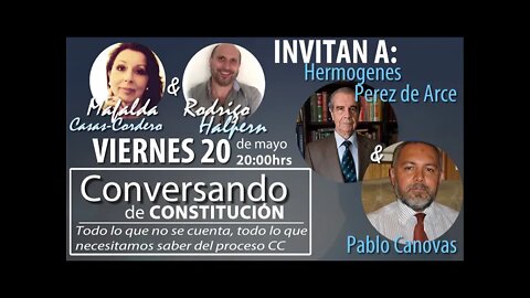 Conversando de Constitución con Hermógenes Pérez de Arce y Pablo Canovas