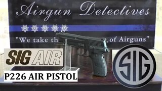 Sig Sauer P226, Co2 .177 Blowback Pellet gun "Complete Review" by Airgun Detectives