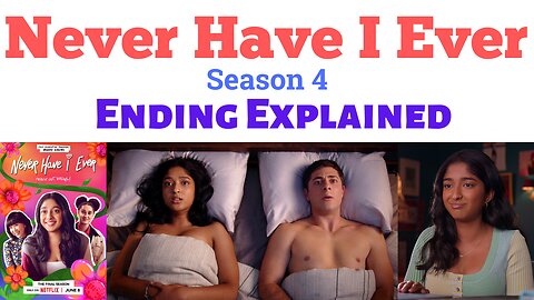 Never Have I Ever Season 4 Ending Explained | Never Have I Ever Season 4 |netflix never have i ever