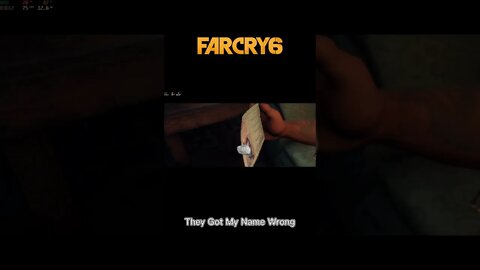 They Got My Name Wrong | Far Cry 6