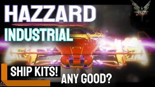 Hazard Industrial Ship Kits Any Good? // Elite Dangerous