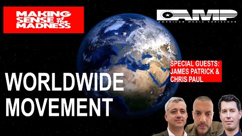 Worldwide Movement with James Patrick and Chris Paul