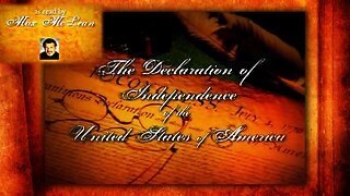 The Declaration of Independence JULY 4, 1776 (as read by Max McLean) ENHANCED