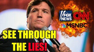 Tucker Carlson: "The Mainstream Media is Manipulating You!"