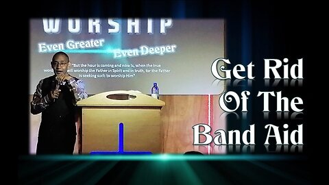 Get Rid Of The Band Aid - Pastor Dasen Govender - 12 Feb 2023