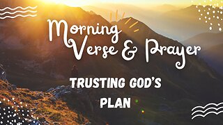 "Uplifting Morning Verses and Prayers: Embrace the Day Ahead"