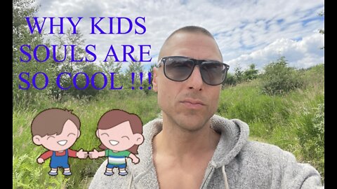 WHY KIDS SOULS ARE SO COOL !!!