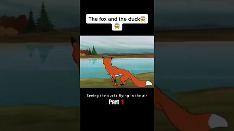 The fox and the duck😱😱 #movie #film #fox #duck