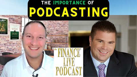 FINANCE EDUCATOR ASKS: Why Is a Podcast Important for Influencers? Podcast Veteran Explains.