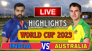 ICC World Cup 2023 : India vs Australia Match Live | live cricket match today-IND vs AUS LIVE