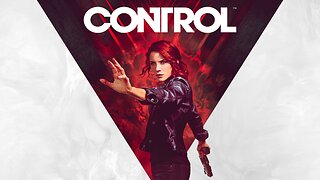 Control - Part 21 (No commentary)