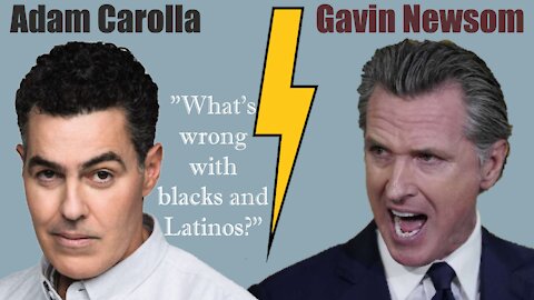 Gavin Newsom Regrettably Debates Adam Carolla | Why It's Not Exclusively Minorities Who Struggle