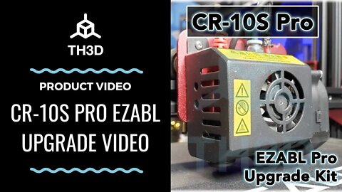 Installation Video - CR-10S Pro EZABL Upgrade Video