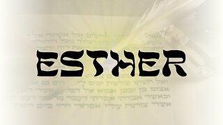 Esther Chapter 08 For Purim - God Honest Truth