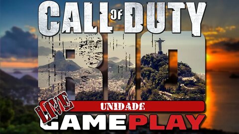 Call Of Duty Rio | LIVE | Gameplay Unidade