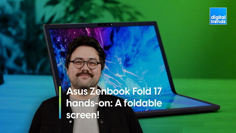 Asus Zenbook Fold 17 hands-on: A foldable screen!