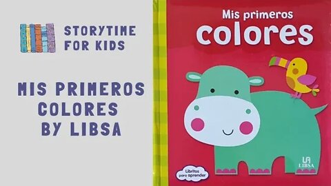 @Storytime for Kids | Learn Spanish with Mis Primeros Colores