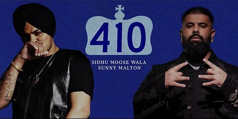 410 (OFFICIAL VIDEO) SIDHU MOOSE WALA | SUNNY MALTON | Latest New Punjabi Songs 2024