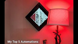 My Top 5 Home Automations Using Home Assistant