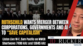 Rothschild Wants Merger Between Corporations, Governments and AI to “Save Capitalism”