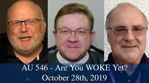 Anglican Unscripted 546 - Are You Woke Yet?