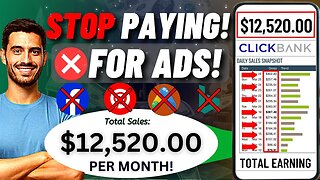 Unlimited FREE ADS Method - Make Up To +$12,520/MONTH - Clickbank Affiliate Marketing 2023